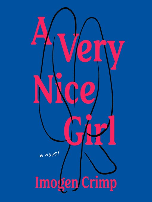 Title details for A Very Nice Girl by Imogen Crimp - Available